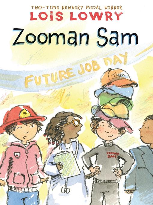 Title details for Zooman Sam by Lois Lowry - Available